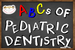 common_pediatric_Dental_terms